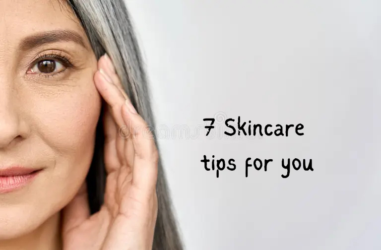 7 Skincare tips for you.
